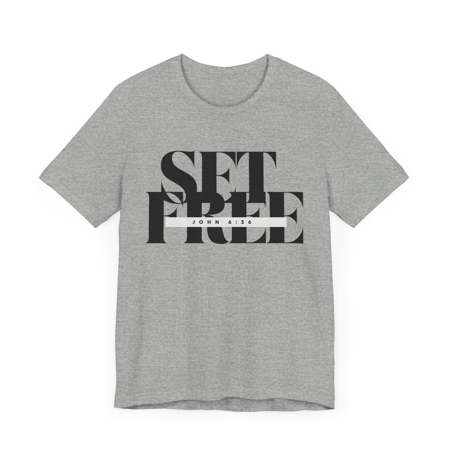 Set Free Unisex Short Sleeve Tee – Inspirational Christian Shirt