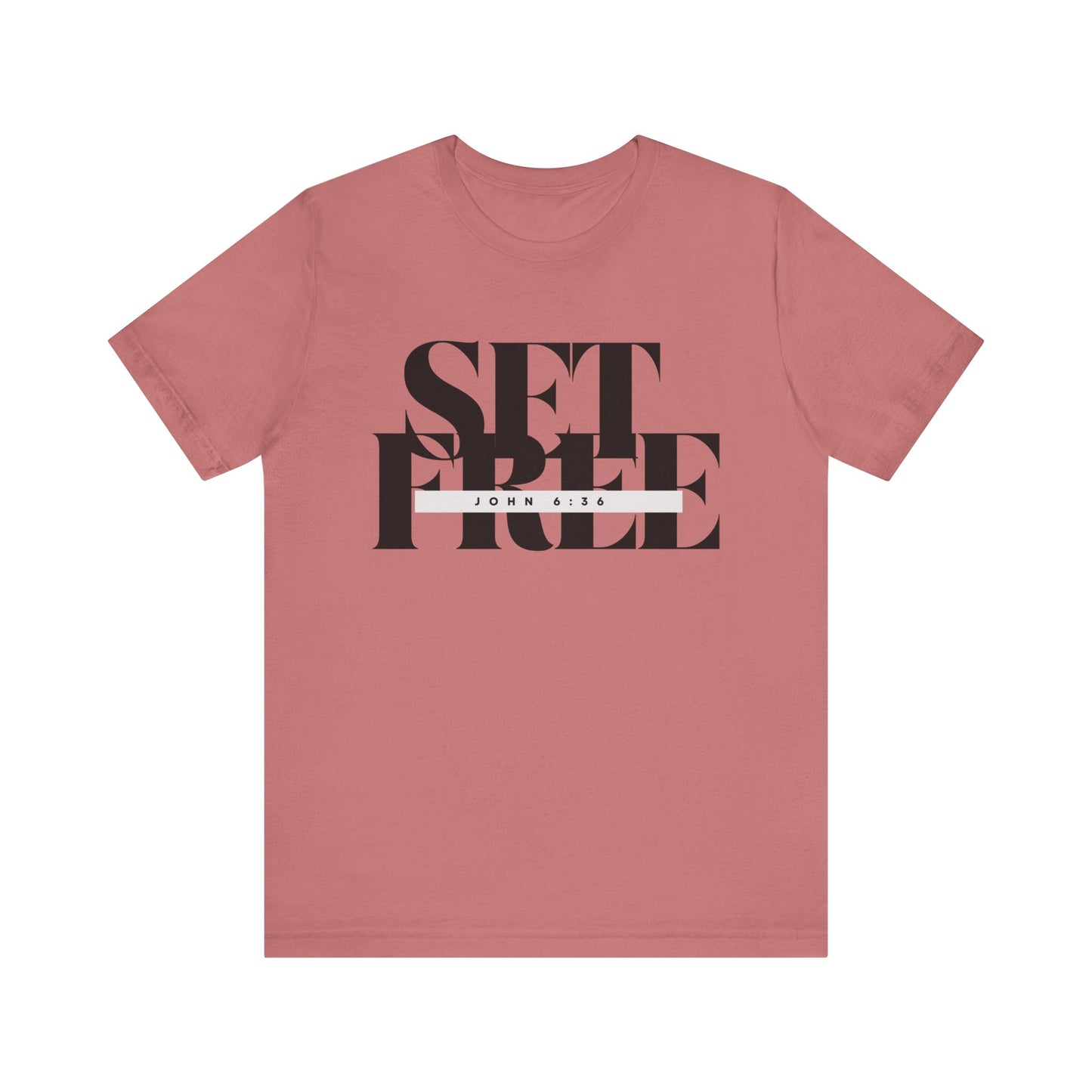 Set Free Unisex Short Sleeve Tee – Inspirational Christian Shirt