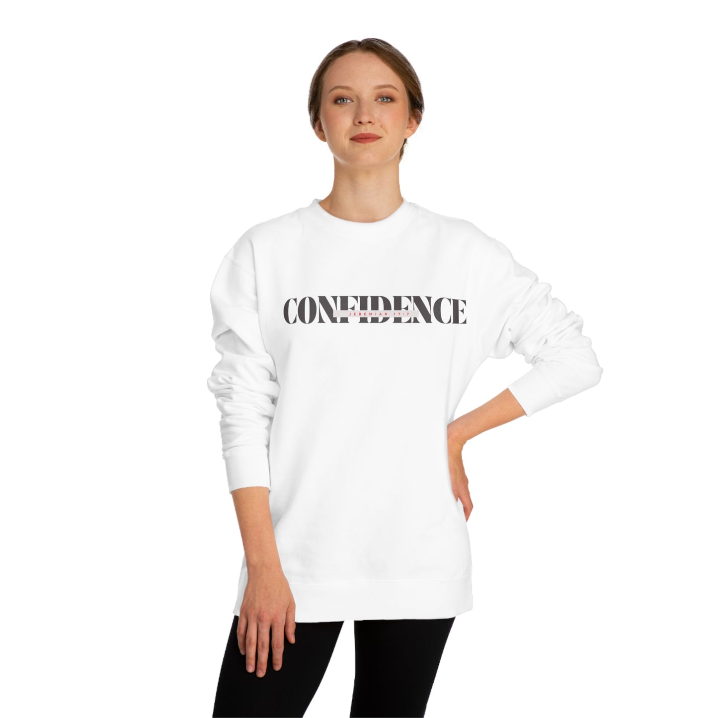 Confidence Inspirational Sweatshirt - Unisex