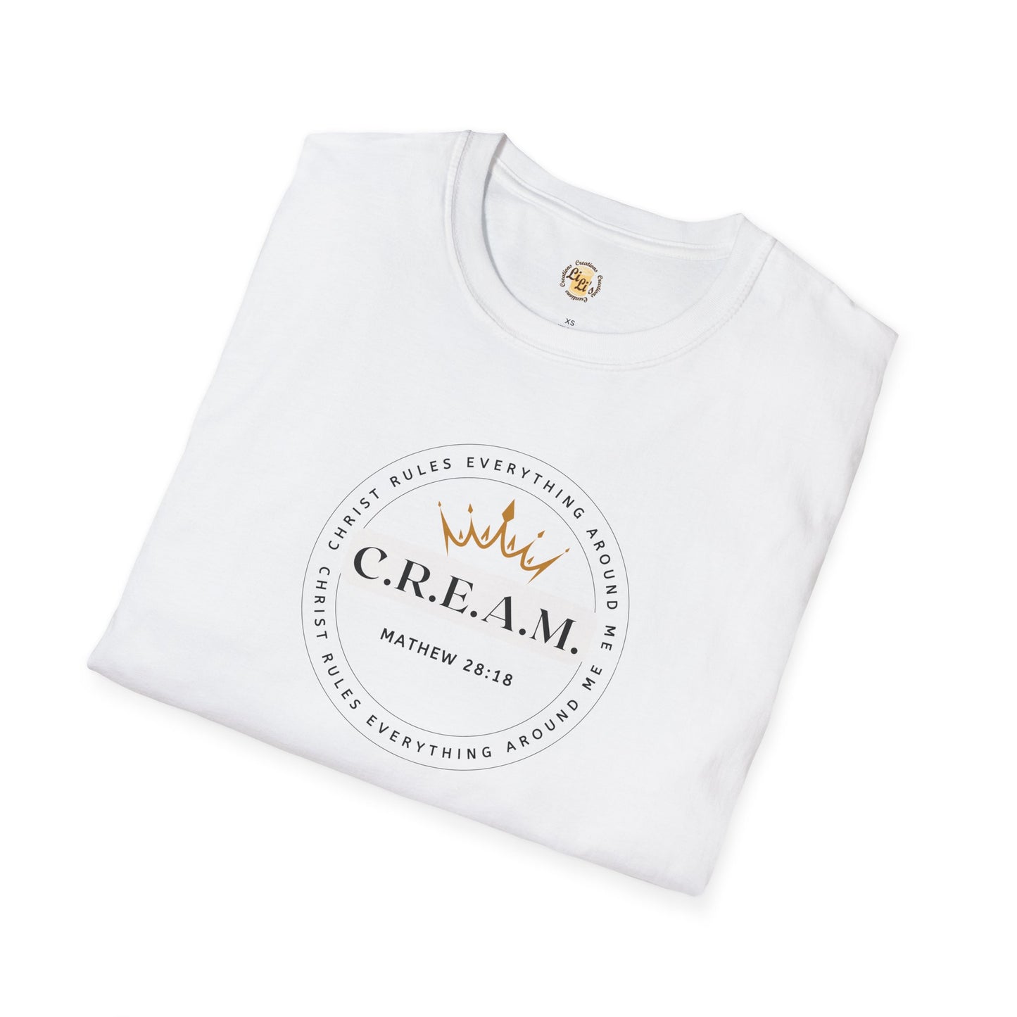 C.R.E.A.M. Unisex Softstyle T-Shirt - Comfortable Inspirational Tee, Christ Rules Everything Around Me Inspirational T-shirt, Mathew 28:18 T-shirt, Scripture t-shirt