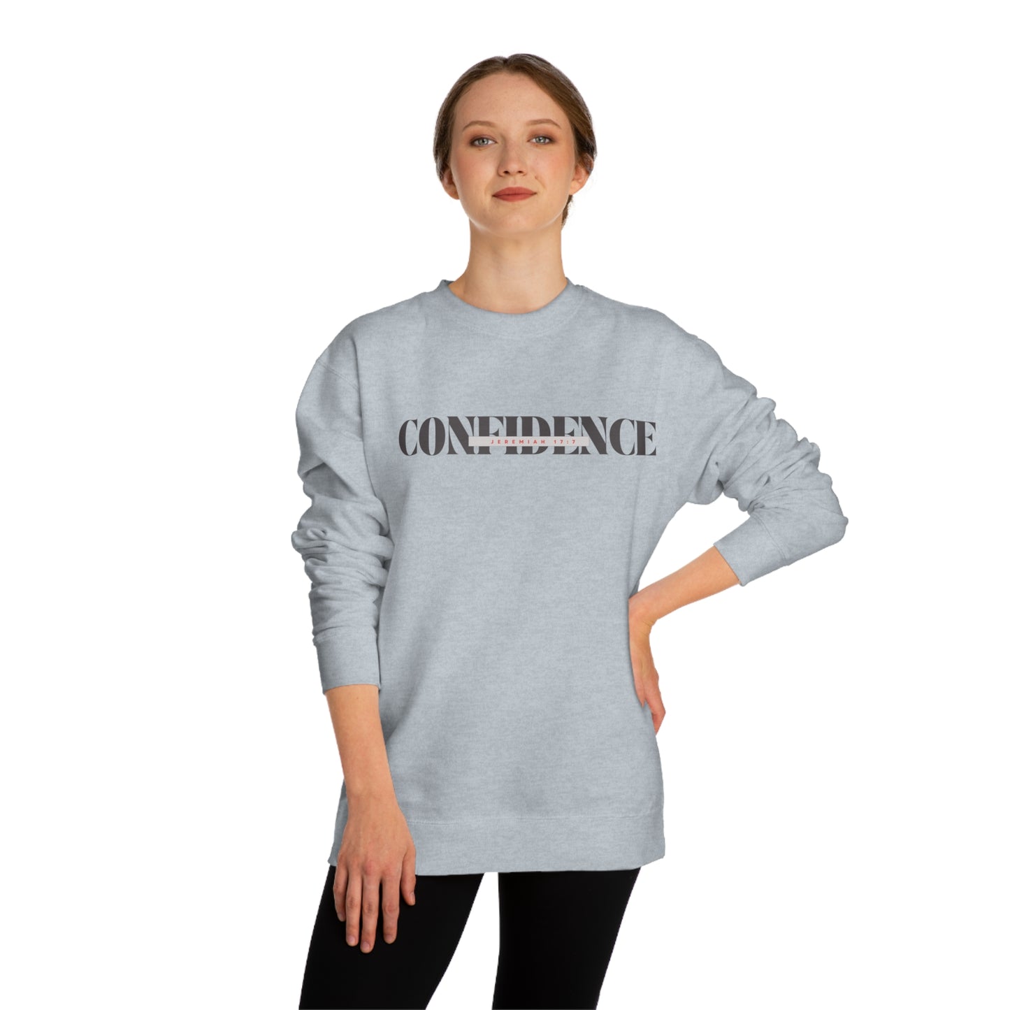 Confidence Inspirational Sweatshirt - Unisex